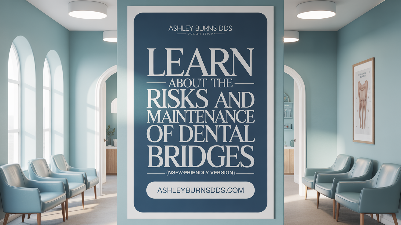 Learn About the Risks and Maintenance of Dental Bridges