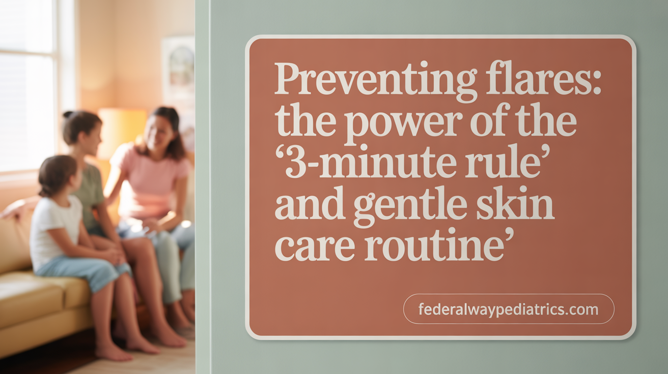 Preventing Flares: The Power of the '3-Minute Rule' and Skin Care Routine